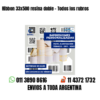 Ribbon 33x500 resina doble - Todos los rubros