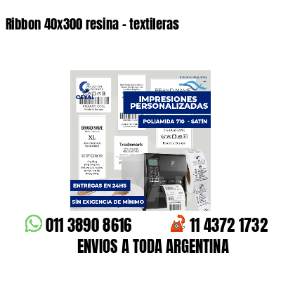 Ribbon 40x300 resina - textileras