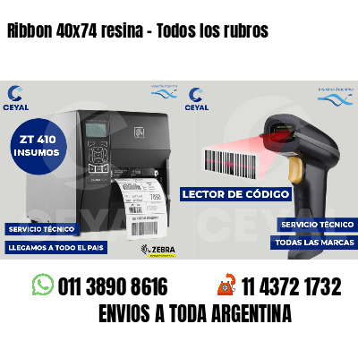 Ribbon 40x74 resina - Todos los rubros