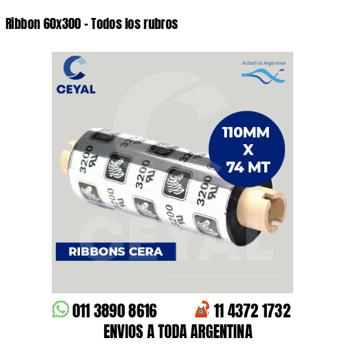 Ribbon 60×300 – Todos los rubros