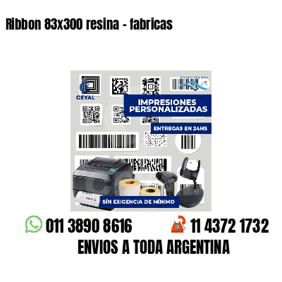 Ribbon 83x300 resina - fabricas