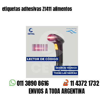 etiquetas adhesivas Zt411 alimentos