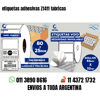 etiquetas adhesivas Zt411 fabricas