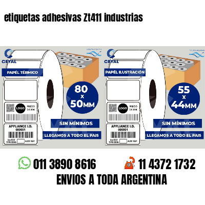etiquetas adhesivas Zt411 industrias