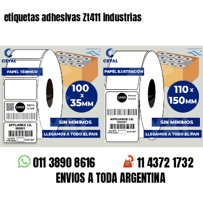 etiquetas adhesivas Zt411 industrias