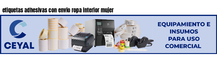 etiquetas adhesivas con envio ropa interior mujer