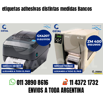 etiquetas adhesivas distintas medidas Bancos