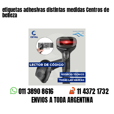 etiquetas adhesivas distintas medidas Centros de belleza