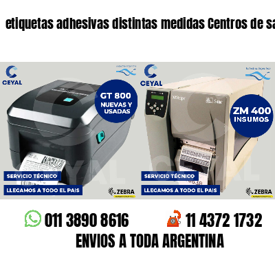 etiquetas adhesivas distintas medidas Centros de salud