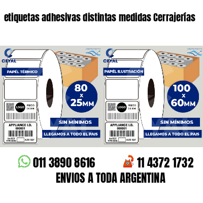 etiquetas adhesivas distintas medidas Cerrajerías