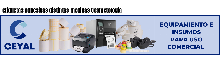 etiquetas adhesivas distintas medidas Cosmetología