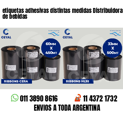 etiquetas adhesivas distintas medidas Distribuidoras de bebidas