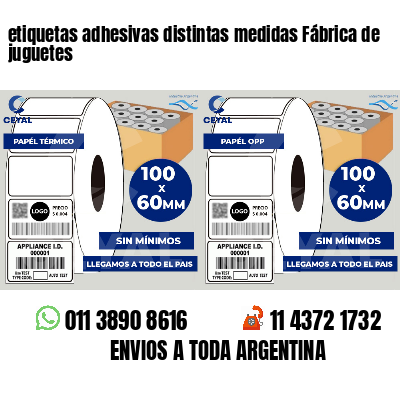 etiquetas adhesivas distintas medidas Fábrica de juguetes