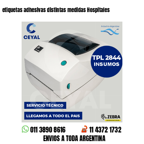 etiquetas adhesivas distintas medidas Hospitales