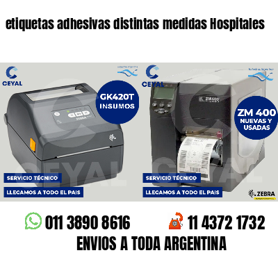 etiquetas adhesivas distintas medidas Hospitales