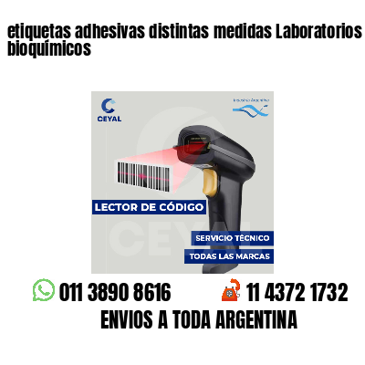 etiquetas adhesivas distintas medidas Laboratorios bioquímicos