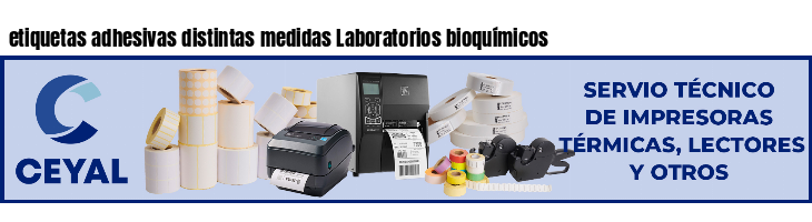 etiquetas adhesivas distintas medidas Laboratorios bioquímicos