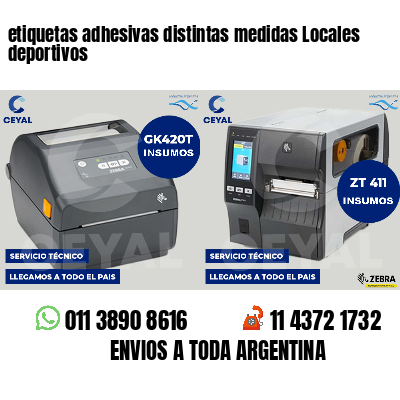 etiquetas adhesivas distintas medidas Locales deportivos