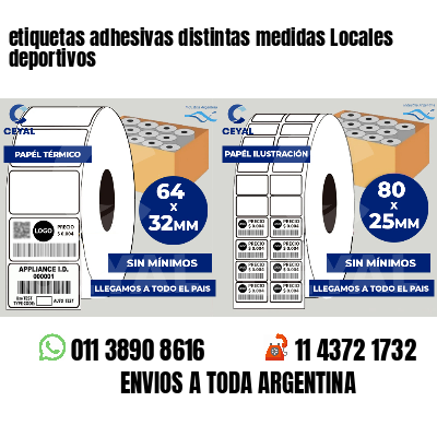 etiquetas adhesivas distintas medidas Locales deportivos