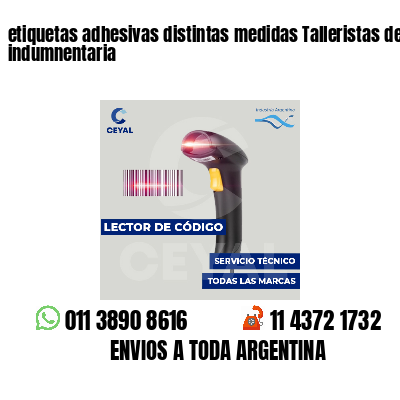 etiquetas adhesivas distintas medidas Talleristas de indumnentaria