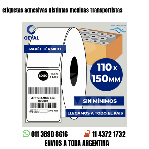 etiquetas adhesivas distintas medidas Transportistas