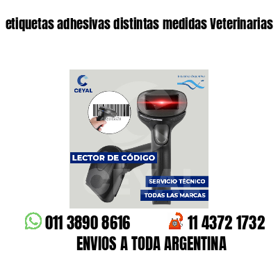 etiquetas adhesivas distintas medidas Veterinarias