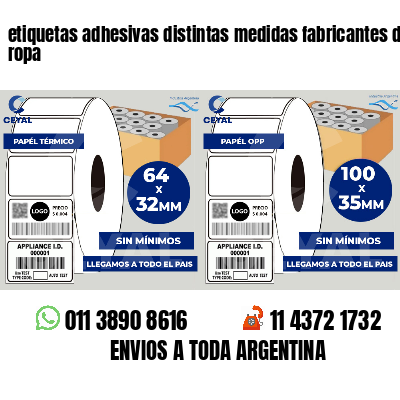 etiquetas adhesivas distintas medidas fabricantes de ropa