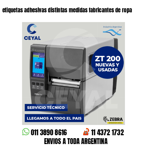 etiquetas adhesivas distintas medidas fabricantes de ropa
