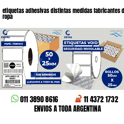 etiquetas adhesivas distintas medidas fabricantes de ropa