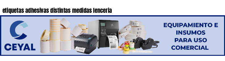 etiquetas adhesivas distintas medidas lenceria