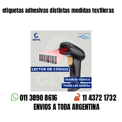 etiquetas adhesivas distintas medidas textileras