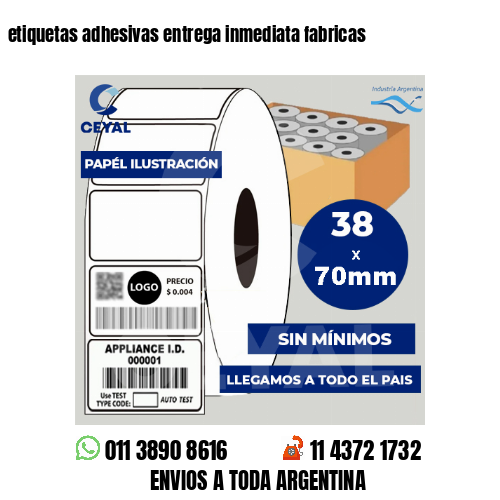 etiquetas adhesivas entrega inmediata fabricas