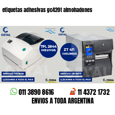 etiquetas adhesivas gc420t almohadones