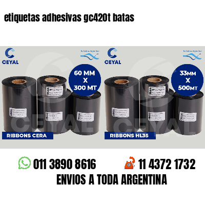 etiquetas adhesivas gc420t batas