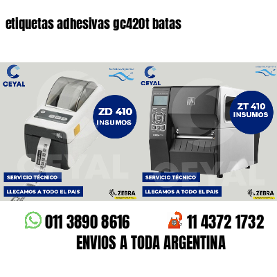 etiquetas adhesivas gc420t batas
