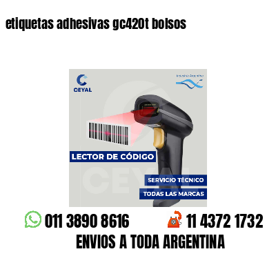 etiquetas adhesivas gc420t bolsos