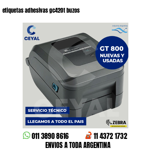 etiquetas adhesivas gc420t buzos