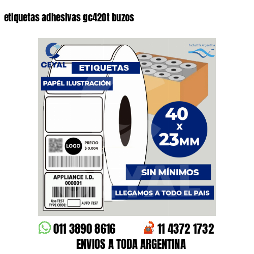 etiquetas adhesivas gc420t buzos