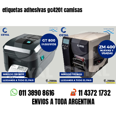 etiquetas adhesivas gc420t camisas