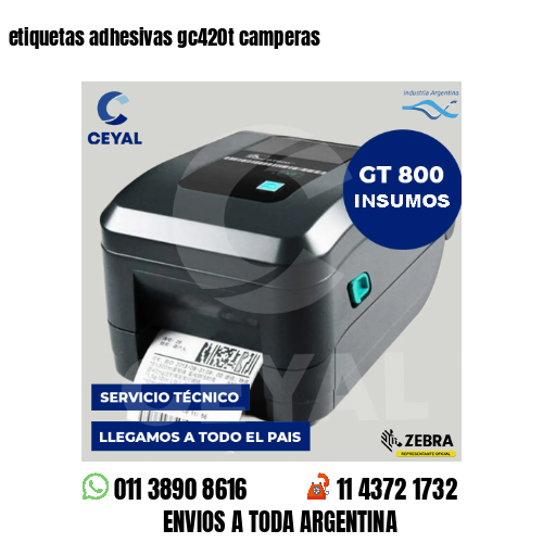 etiquetas adhesivas gc420t camperas