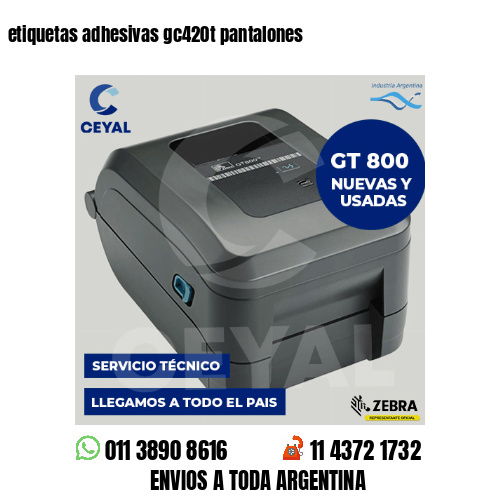 etiquetas adhesivas gc420t pantalones