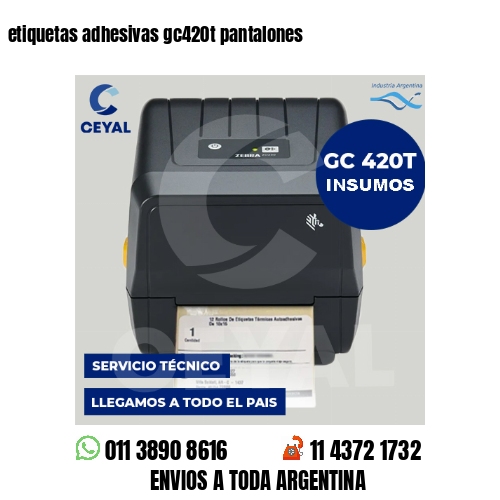 etiquetas adhesivas gc420t pantalones