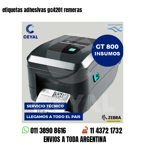 etiquetas adhesivas gc420t remeras