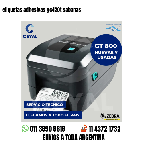 etiquetas adhesivas gc420t sabanas