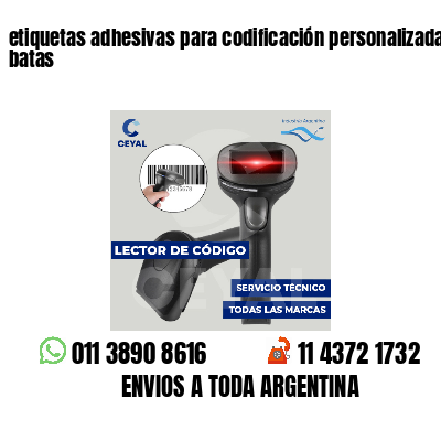 etiquetas adhesivas para codificación personalizada batas