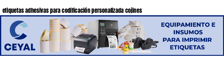 etiquetas adhesivas para codificación personalizada cojines