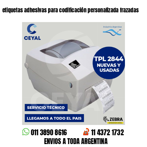 etiquetas adhesivas para codificación personalizada frazadas