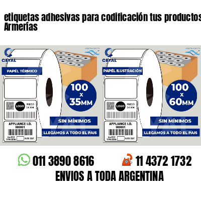 etiquetas adhesivas para codificación tus productos Armerías