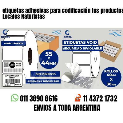 etiquetas adhesivas para codificación tus productos Locales Naturistas