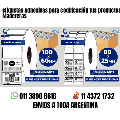 etiquetas adhesivas para codificación tus productos Madereras